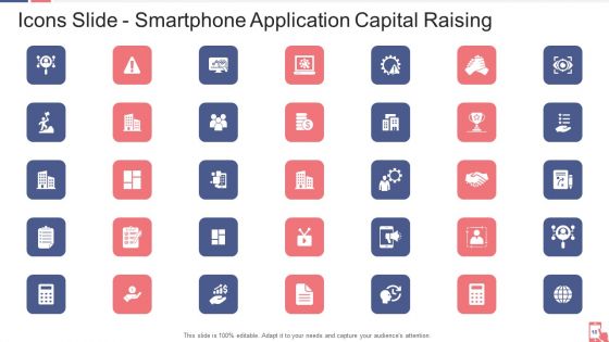 Smartphone Application Capital Raising Ppt PowerPoint Presentation Complete Deck With Slides