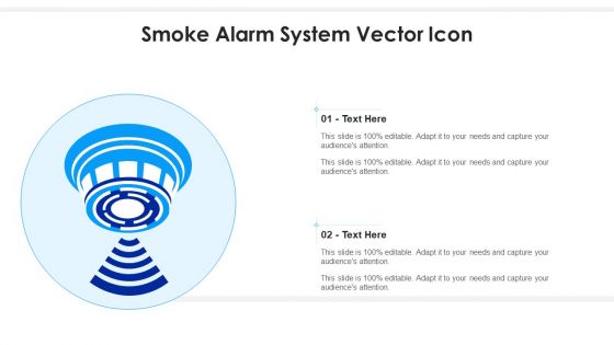 Smoke Alarm System Vector Icon Ppt Outline Show PDF