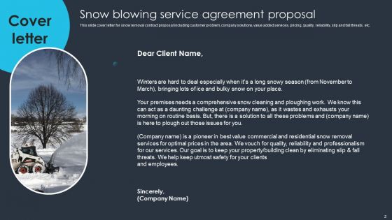 Snow Blowing Service Agreement Proposal Ppt PowerPoint Presentation Complete Deck With Slides