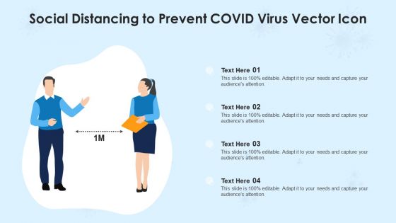 Social Distancing To Prevent COVID Virus Vector Icon Ppt Infographic Template Topics PDF Social Distancing To Prevent COVID Virus Vector Icon Ppt Infographic Template Topics PDF