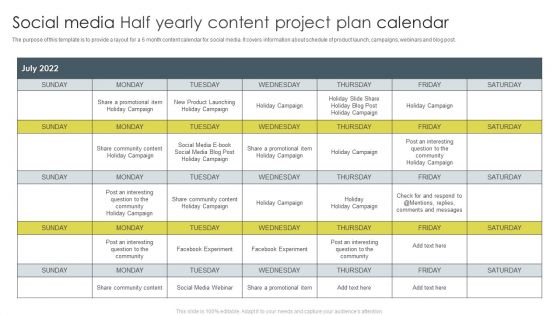 Social Media Half Yearly Content Project Plan Calendar Ppt Slides Deck PDF