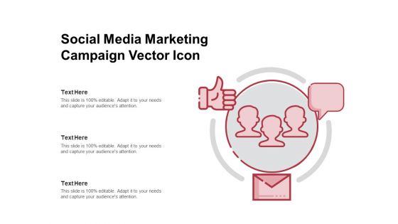 Social Media Marketing Campaign Vector Icon Ppt PowerPoint Presentation Gallery Templates PDF