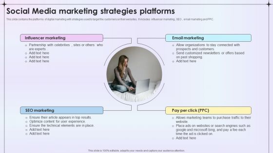 Social Media Marketing Strategies Platforms Ppt Infographic Template Model PDF Social Media Marketing Strategies Platforms Ppt Infographic Template Model PDF