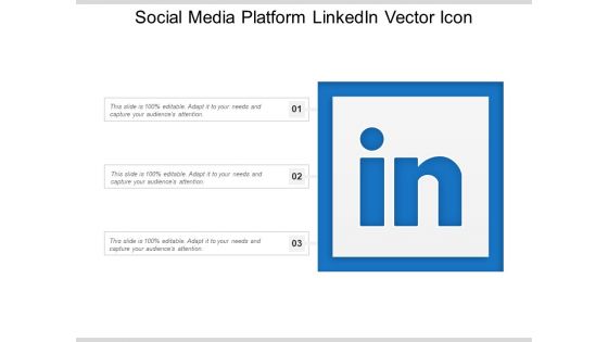 Social Media Platform Linkedin Vector Icon Ppt PowerPoint Presentation Gallery Shapes PDF