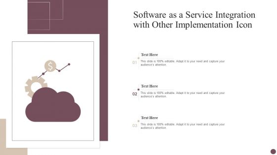 Software As A Service Integration With Other Implementation Icon Pictures PDF Software As A Service Integration With Other Implementation Icon Pictures PDF