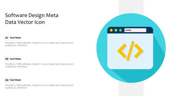 Software Design Meta Data Vector Icon Ppt Portfolio Graphics Download PDF