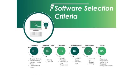 Software Selection Criteria Ppt PowerPoint Presentation Icon Rules