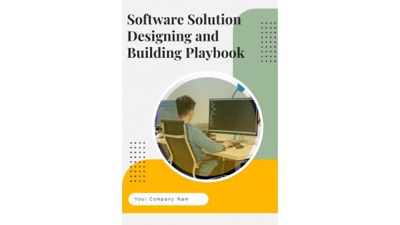 Software Solution Designing And Building Playbook Template