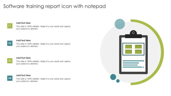 Software Training Report Icon With Notepad Ppt Outline Example PDF