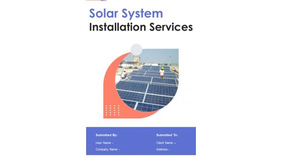 Solar System Installation Services Example Document Report Doc Pdf Ppt