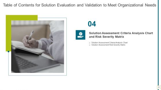 Solution Evaluation And Validation To Meet Organizational Needs Ppt PowerPoint Presentation Complete Deck With Slides