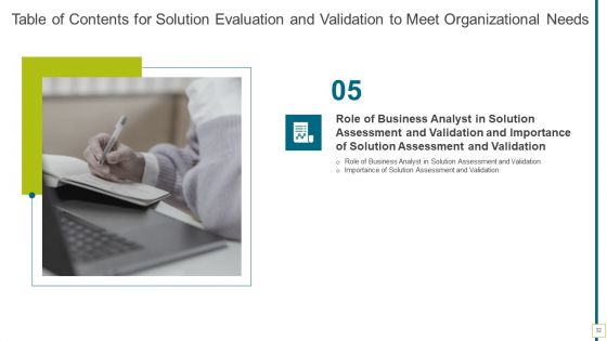 Solution Evaluation And Validation To Meet Organizational Needs Ppt PowerPoint Presentation Complete Deck With Slides