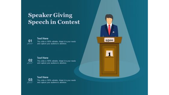 Speaker Giving Speech In Contest Ppt PowerPoint Presentation Pictures Design Ideas PDF