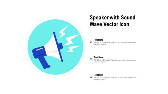 Speaker With Sound Wave Vector Icon Ppt PowerPoint Presentation Infographic Template Graphic Images