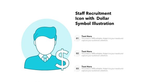Staff Recruitment Icon With Dollar Symbol Illustration Ppt PowerPoint Presentation File Display PDF