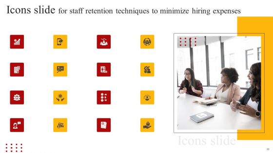 Staff Retention Techniques To Minimize Hiring Expenses Ppt PowerPoint Presentation Complete Deck With Slides