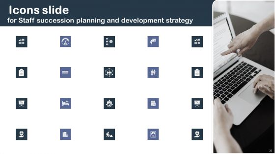 Staff Succession Planning And Development Strategy Ppt PowerPoint Presentation Complete Deck With Slides