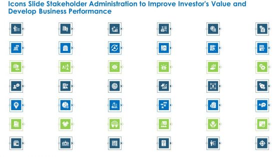Stakeholder Administration To Improve Investors Value And Develop Business Performance Ppt PowerPoint Presentation Complete Deck With Slides