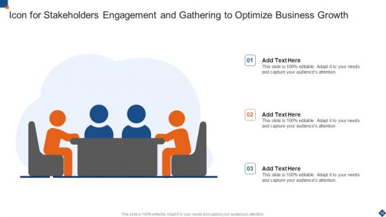 Stakeholder Gathering Ppt PowerPoint Presentation Complete Deck With Slides