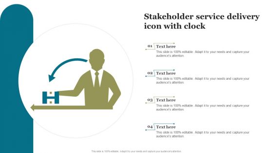 Stakeholder Service Delivery Icon With Clock Ppt Slides PDF