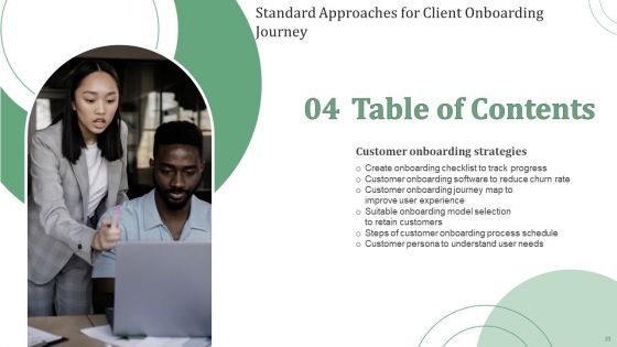 Standard Approaches For Client Onboarding Journey Ppt PowerPoint Presentation Complete Deck With Slides