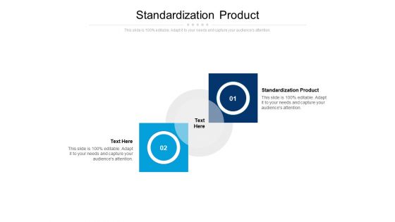 Standardization Product Ppt PowerPoint Presentation Styles Graphics Example Cpb Standardization Product Ppt PowerPoint Presentation Styles Graphics Example Cpb