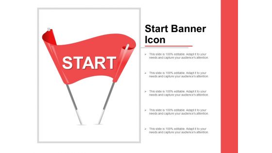 Start Banner Icon Ppt PowerPoint Presentation Show Visual Aids