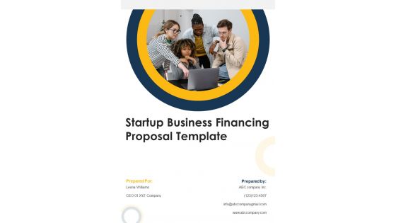 Startup Business Financing Proposal Template Example Document Report Doc Pdf Ppt Startup Business Financing Proposal Template Example Document Report Doc Pdf Ppt