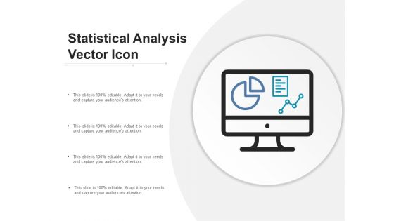 Statistical Analysis Vector Icon Ppt Powerpoint Presentation Layouts Tips