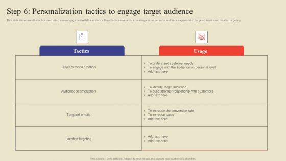 Step 6 Personalization Tactics To Engage Target Audience Ppt Summary Slide Download PDF