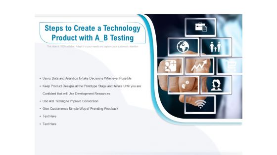 Steps To Create A Technology Product With A B Testing Ppt PowerPoint Presentation Styles Portfolio PDF