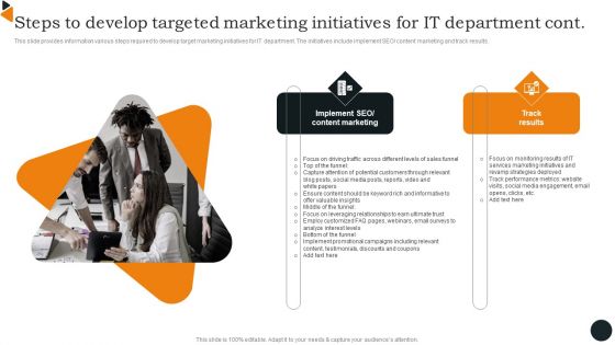 Steps To Develop Targeted Marketing Initiatives For IT Department Introduction PDF