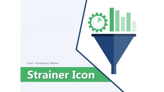 Strainer Icon Content And Data Funnel Envelope Investment Ppt PowerPoint Presentation Complete Deck