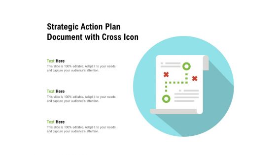 Strategic Action Plan Document With Cross Icon Ppt PowerPoint Presentation Designs PDF Strategic Action Plan Document With Cross Icon Ppt PowerPoint Presentation Designs PDF