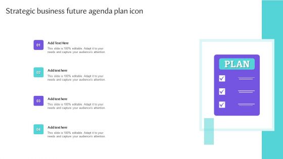 Strategic Business Future Agenda Plan Icon Topics PDF Strategic Business Future Agenda Plan Icon Topics PDF