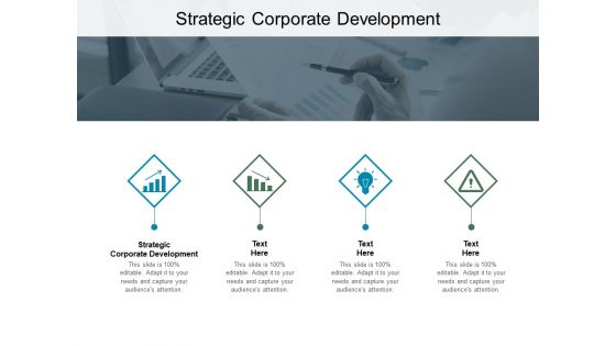 Strategic Corporate Development Ppt PowerPoint Presentation Gallery Example Cpb Pdf Strategic Corporate Development Ppt PowerPoint Presentation Gallery Example Cpb Pdf