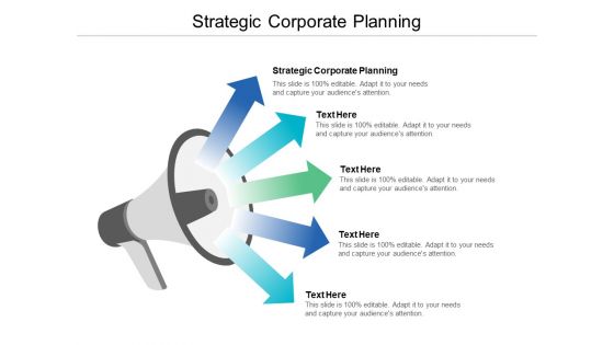 Strategic Corporate Planning Ppt PowerPoint Presentation Styles Picture Cpb Strategic Corporate Planning Ppt PowerPoint Presentation Styles Picture Cpb