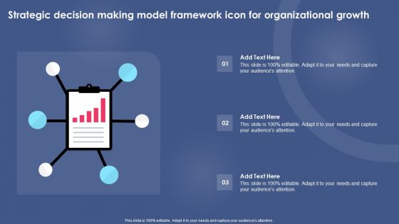 Strategic Decision Making Model Framework Icon For Organizational Growth Ideas PDF