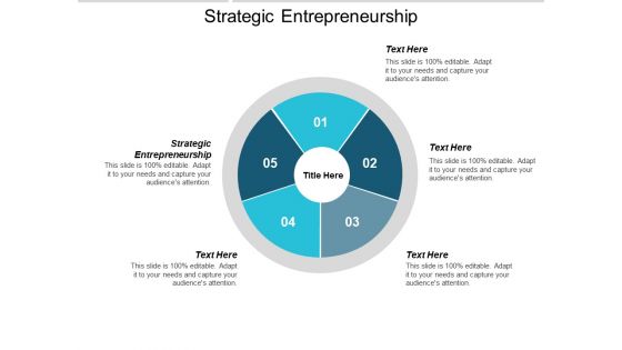 Strategic Entrepreneurship Ppt PowerPoint Presentation Show Example Topics Cpb