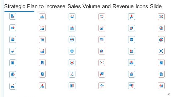 Strategic Plan To Increase Sales Volume And Revenue Ppt PowerPoint Presentation Complete Deck With Slides