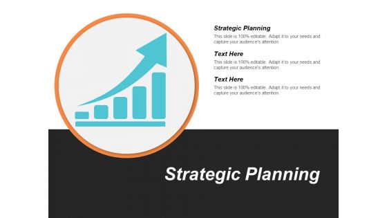 Strategic Planning Ppt PowerPoint Presentation Slides Background Image Cpb