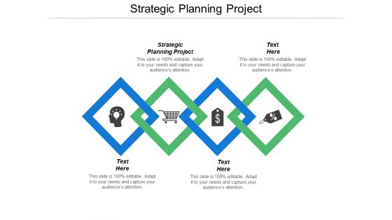 Strategic Planning Project Ppt Powerpoint Presentation Styles Graphic Tips Cpb
