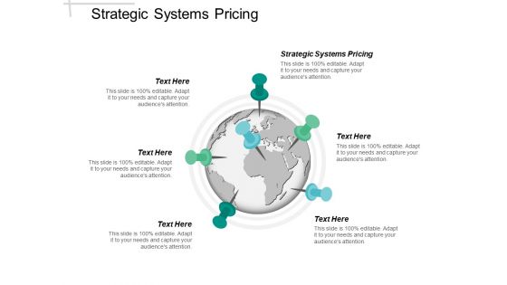 Strategic Systems Pricing Ppt Powerpoint Presentation Infographics Outline Cpb Strategic Systems Pricing Ppt Powerpoint Presentation Infographics Outline Cpb