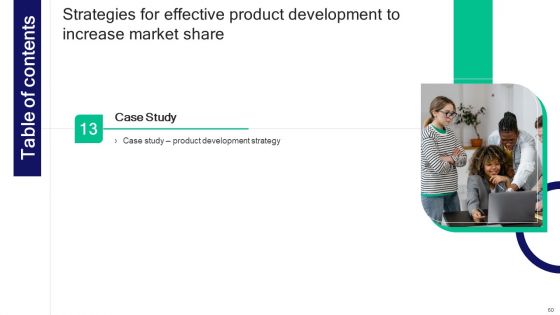 Strategies For Effective Product Development To Increase Market Share Ppt PowerPoint Presentation Complete Deck With Slides