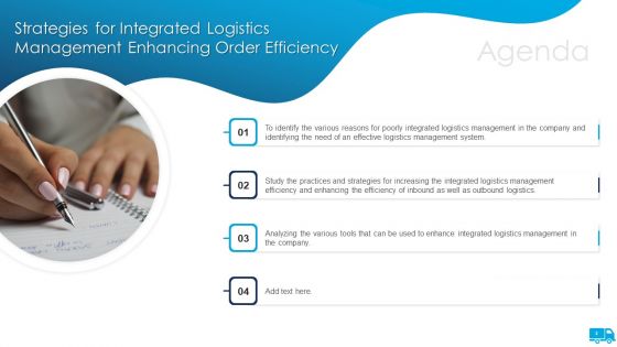 Strategies For Integrated Logistics Management Enhancing Order Efficiency Ppt PowerPoint Presentation Complete Deck With Slides