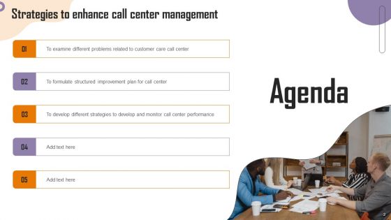 Strategies To Enhance Call Center Management Ppt PowerPoint Presentation Complete Deck With Slides