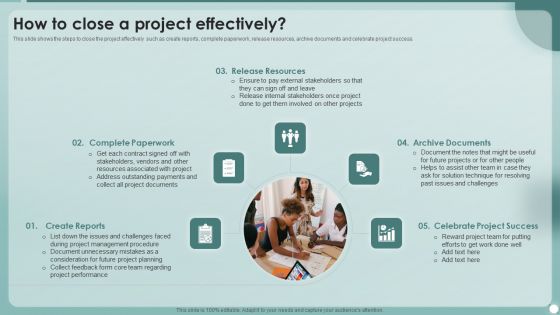 Strategies To Enhance Project Management Process How To Close A Project Effectively Brochure PDF