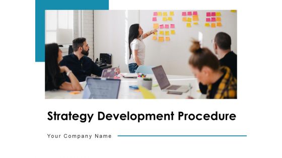 Strategy Development Procedure Development Analyze Ppt PowerPoint Presentation Complete Deck