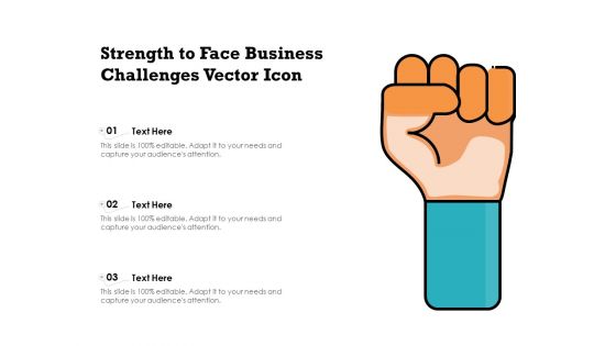 Strength To Face Business Challenges Vector Icon Ppt PowerPoint Presentation Layouts Portfolio PDF