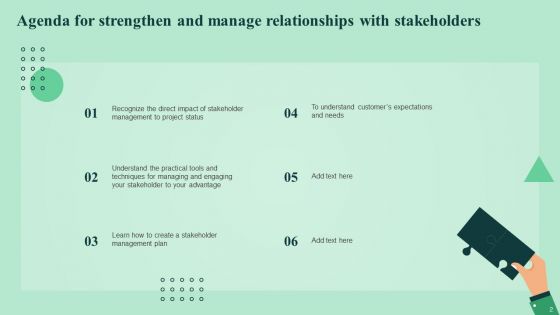 Strengthen And Manage Relationships With Stakeholders Ppt PowerPoint Presentation Complete Deck With Slides